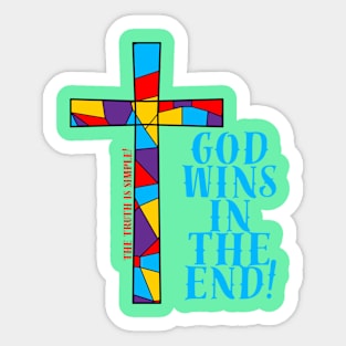 God wins! Sticker